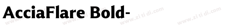 AcciaFlare Bold字体转换